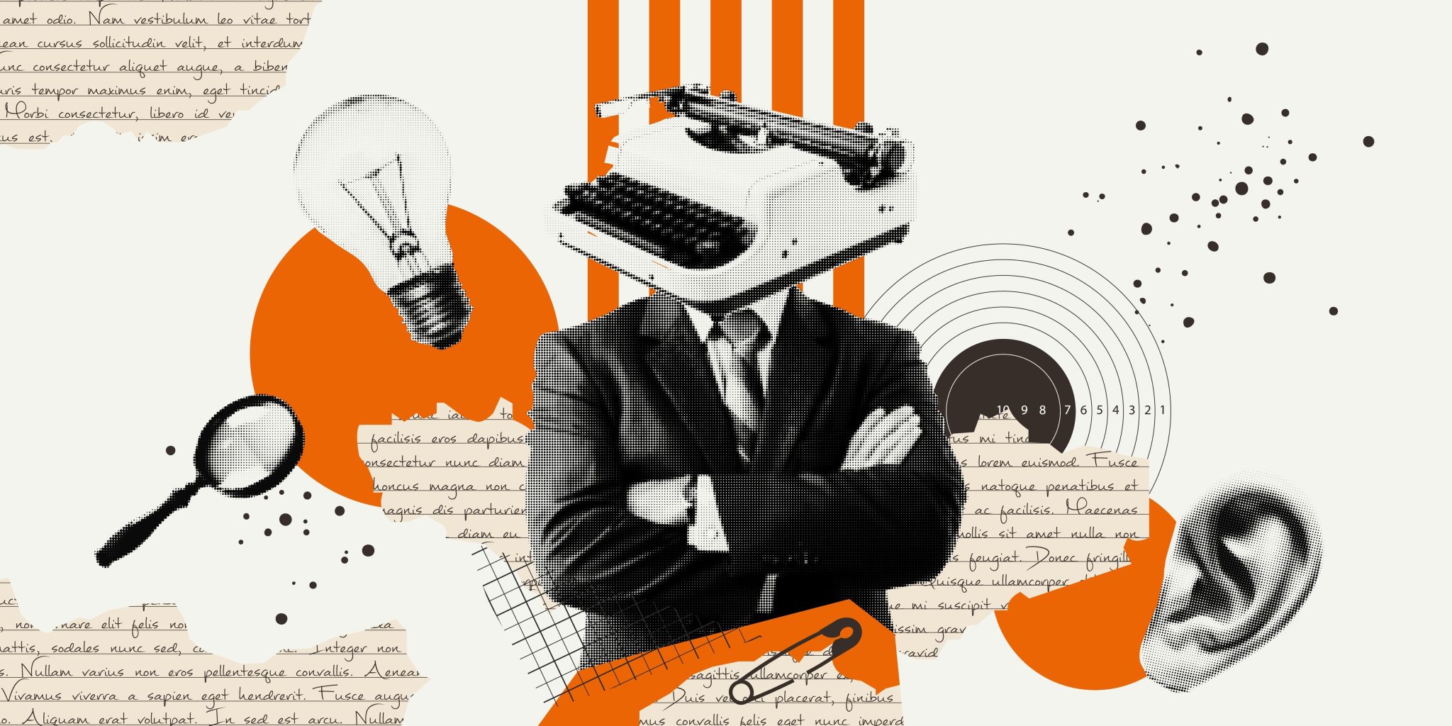 Image of a man in a suit with a typewriter for a head surrounded by a collage of pieces of paper with writing, a lightbulb, a magnifying glass, and an ear